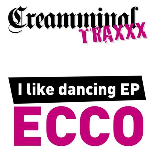 I Like Dancing EP