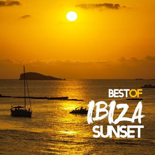 BEST OF IBIZA SUNSET (CHILL AND LOUNGE)