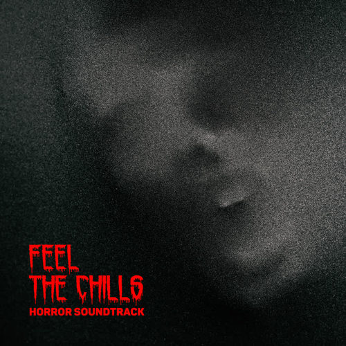 Feel the Chills: Horror Soundtrack