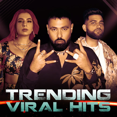 Trending Viral Hits (Explicit)