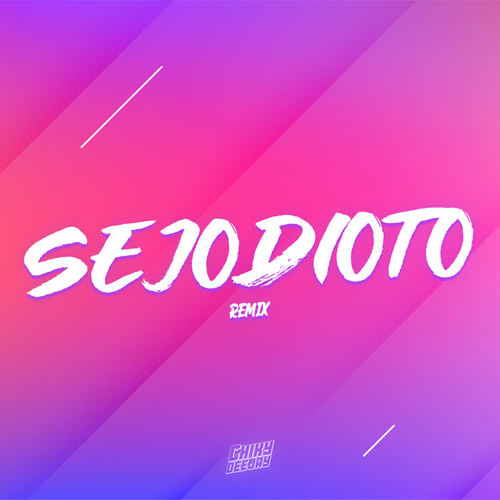 Sejodioto (Remix)