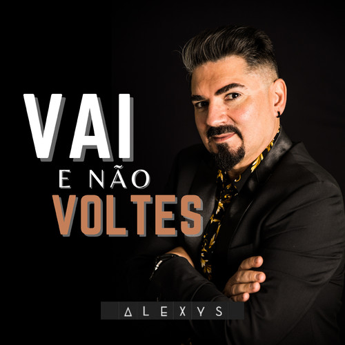 Vai e Não Voltes