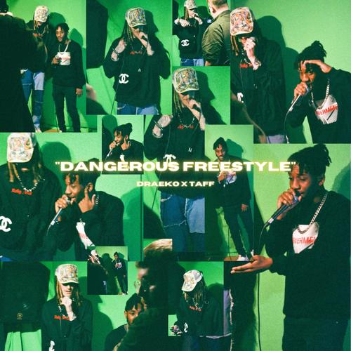 Dangerous Freestyle (feat. Taff) [Explicit]