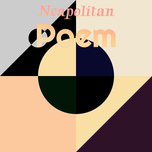 Neapolitan Poem