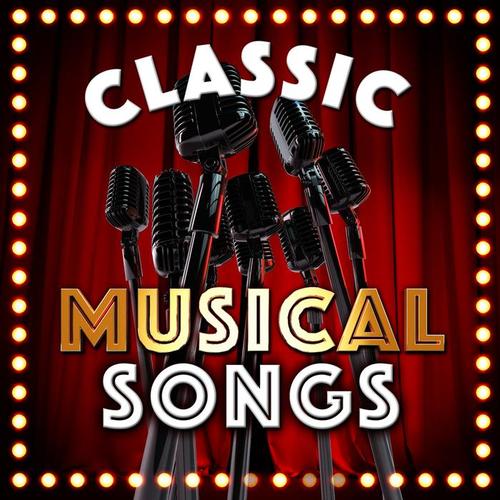 Classic Musical Songs