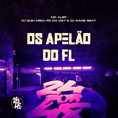 Os Apelão do Fl (Explicit)