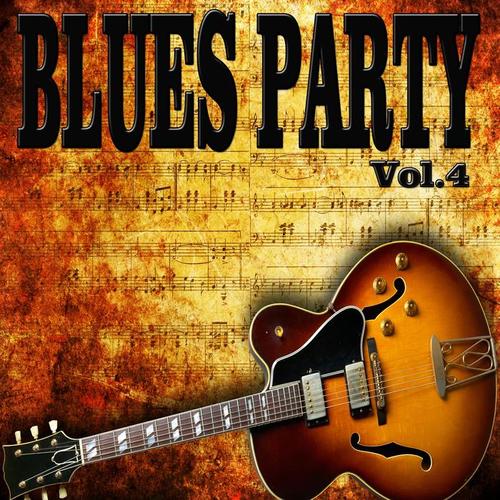 Blues Party, Vol. 4