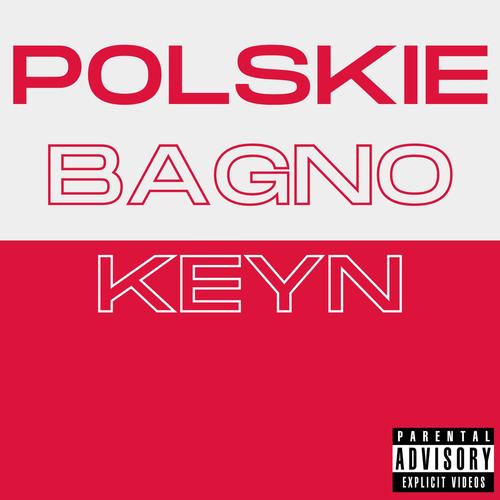 POLSKIE BAGNO (Explicit)