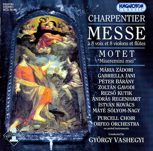 Charpentier: Messe A 8 Voix Et 8 Violons Et Flutes / Miseremini Mei