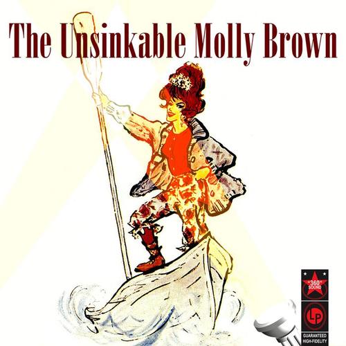 The Unsinkable Molly Brown