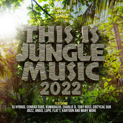 This Is Jungle Music 2022