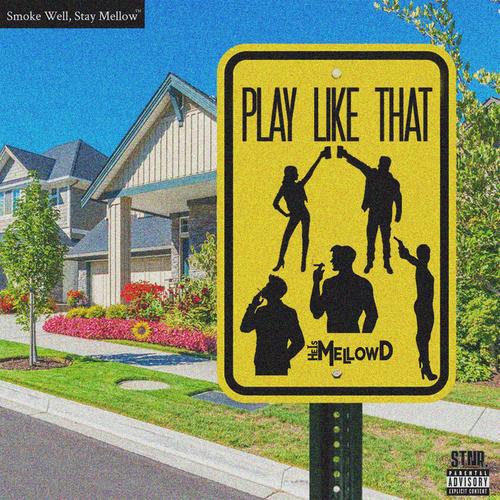 Play Like That (Explicit)