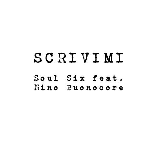 Scrivimi (feat. Nino Buonocore)