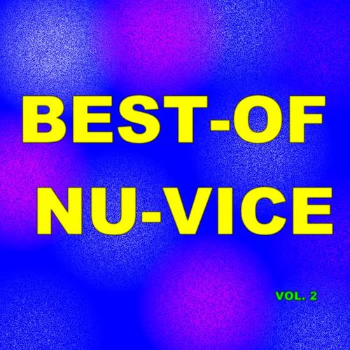 Best-of nu-vice (Vol. 2)