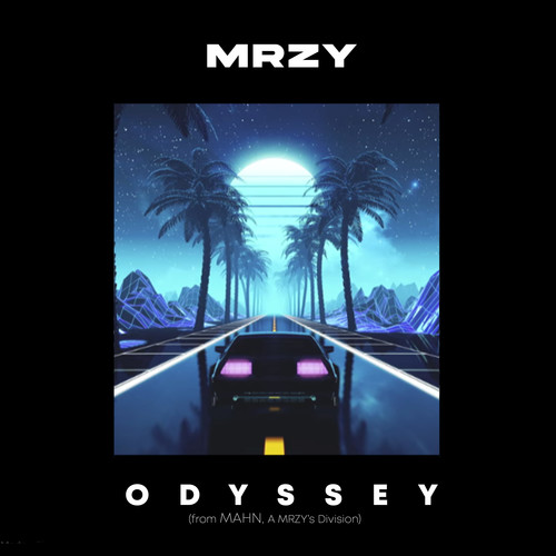 Odyssey (from Mahn, a Mrzy's Division)