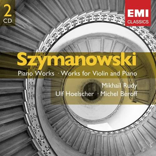 Szymanowski: Violin and Piano Music