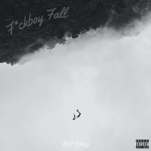 F*ckboy Fall (Explicit)