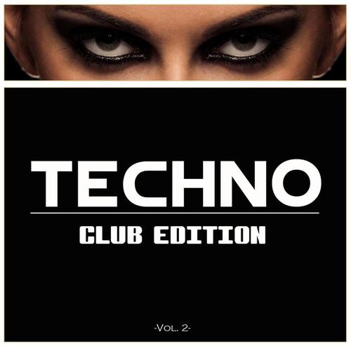 Techno Club Edition (Vol. 2)