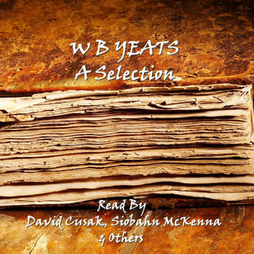 Yeats - A Selection