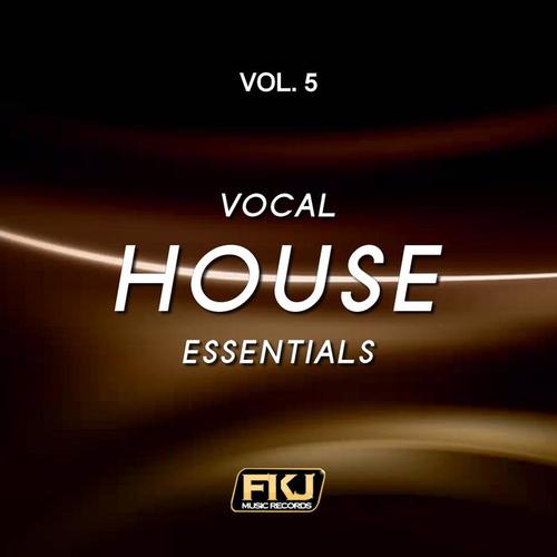 Vocal House Essentials, Vol. 5