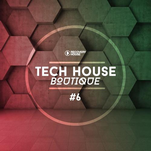 Tech House Boutique, Pt. 6