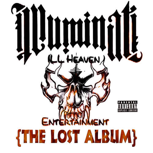 ILLuminati (The Lost Album) [Explicit]