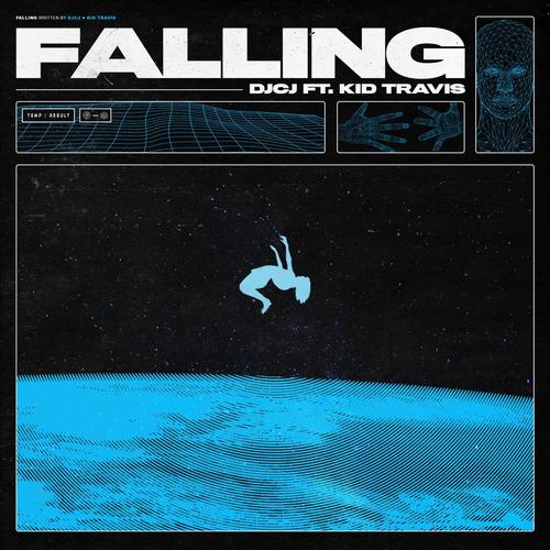 Falling (feat. Kid Travis)