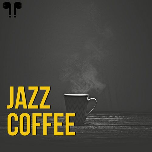 Jazz Coffee - Cozy Relaxing Jazzy Beats