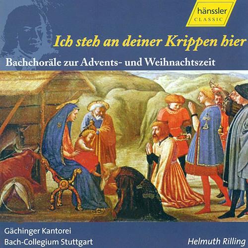 BACH, J.S.: Christmas and Advent Choral Music (Ich steh an deiner Krippen hier) [Rilling]