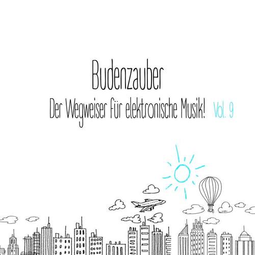 Budenzauber, Vol. 9 - Der Wegweiser für elektronische Musik