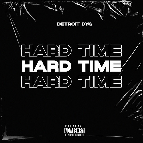 Hard Time (Explicit)