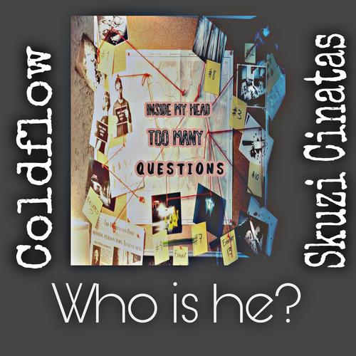 Who Is He? (feat. Skuzi Cinatas) [Explicit]