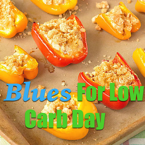 Blues For Low Carb Day