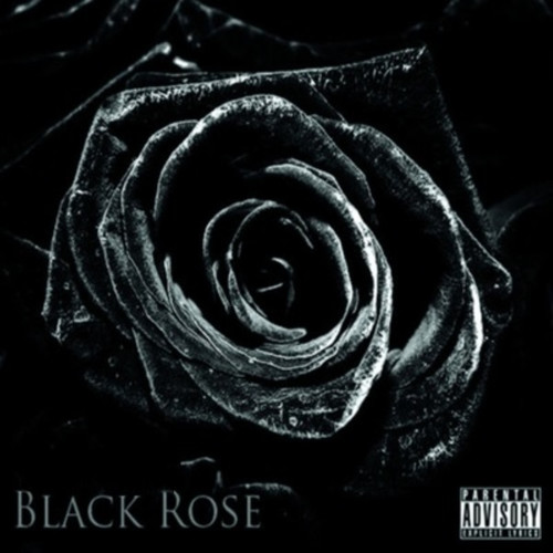 Black Rose (Explicit)