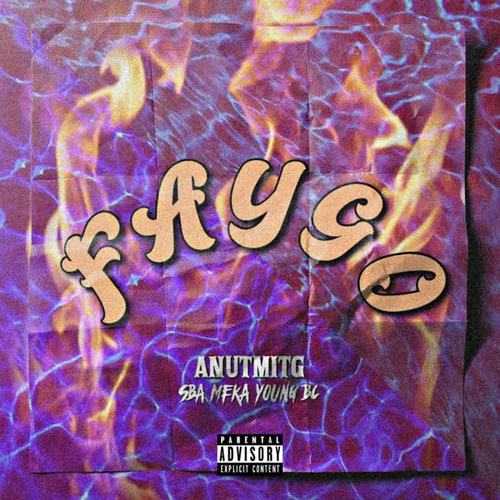 Faygo (Explicit)