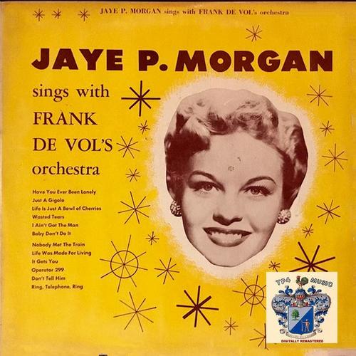 Jaye P. Morgan Sings with Frank DeVol's Orchestra