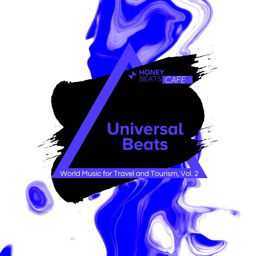 Universal Beats - World Music For Travel And Tourism, Vol. 2