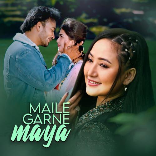 Maile Garne Maya (feat. Melina Rai & Saugat Jung Thapa)