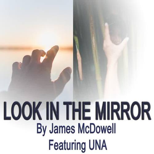 Look in the Mirror (feat. Una)