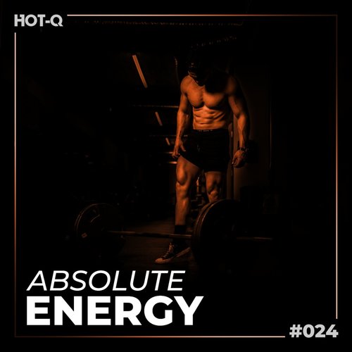 Absolutely Energy! Workout Selections 024 (Explicit)