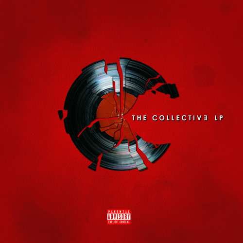 The Collectiv3 Lp (Explicit)