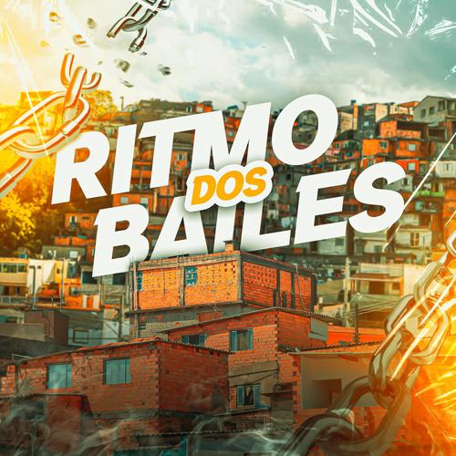 Ritmo dos Bailes (Explicit)