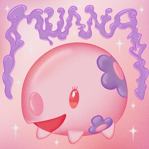 MUNNA (◡‿◡✿) [Explicit]