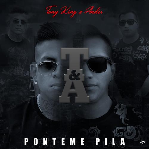 Ponteme Pila (feat. & Ander)