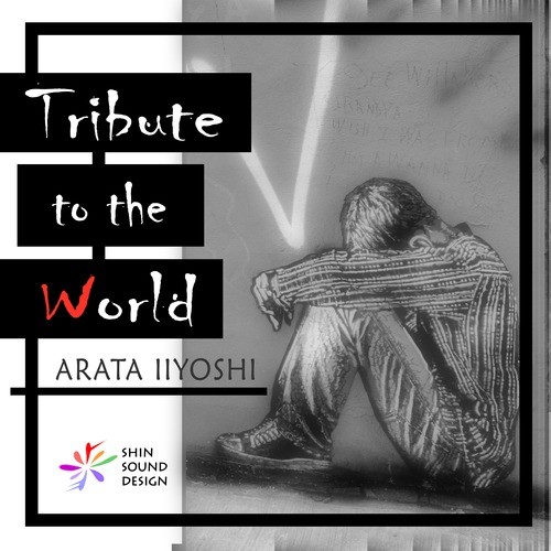 Tribute to the World