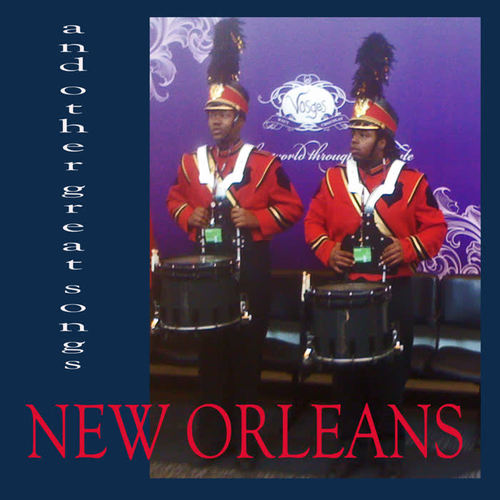 New Orleans and Other Great Songs