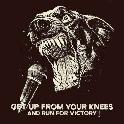 Get Up from Your Knees and Run for Victory !