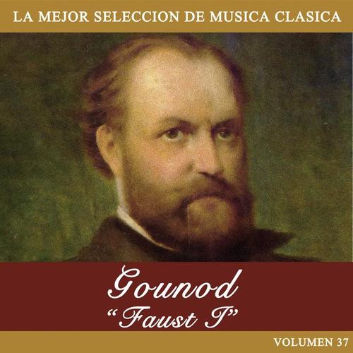 Gounod: Faust I