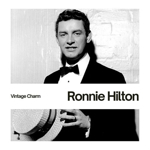 Ronnie Hilton (Vintage Charm)