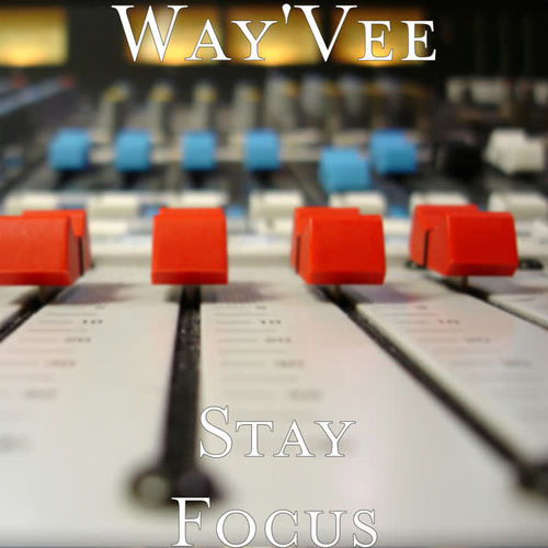 Stay Focus (Explicit)